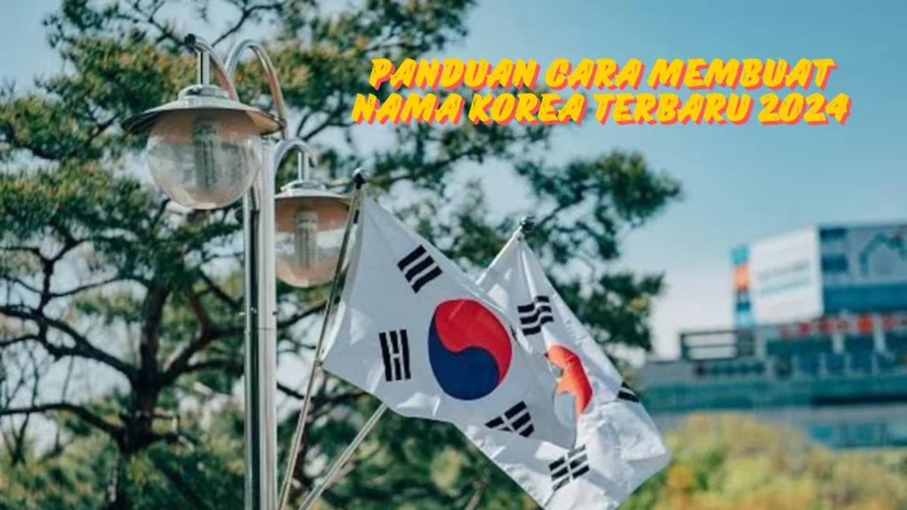 Cara-Membuat-Nama-Korea